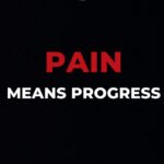 Motivational Quote - Pain
