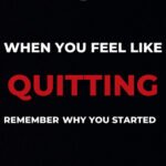 Motivational Quote - Quitting