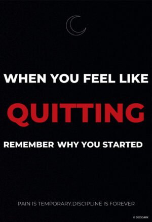 Motivational Quote - Quitting