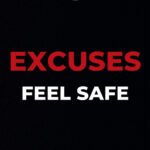 Motivational Quote - Excuses