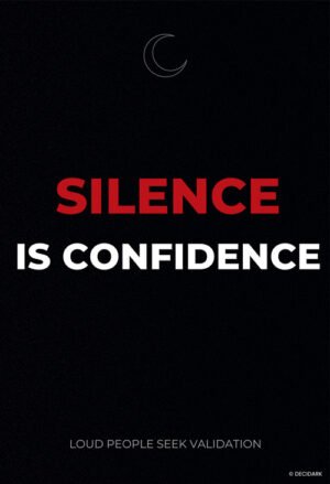 Motivational Quote - Silence