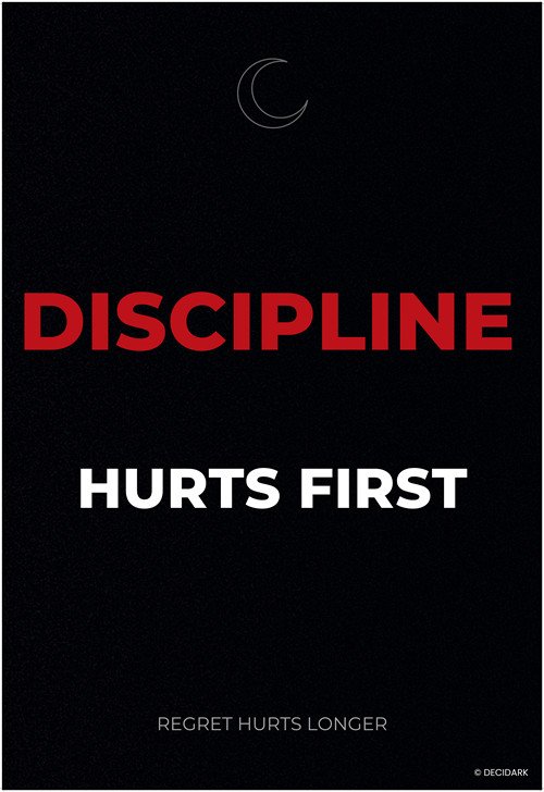 Motivational Quote - Discipline