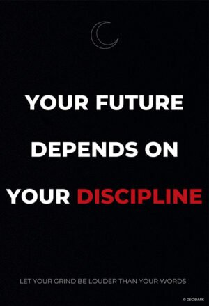 Motivational Quote - Discipline