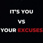 Motivational Quote - Excuses